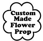 Custom Flower Prop made to order
