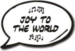 Joy to the World Photo booth prop speech bubble