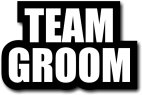 Team Groom large #wordprop