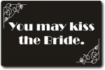 You may kiss the bride