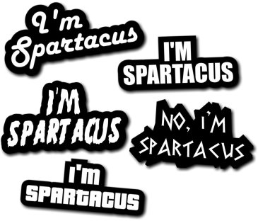 Set of 5 I'm Spartacus Signs