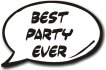 Best Party Ever 28cm speech bubble