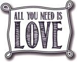All You Need Is Love sign