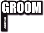 #WordProp Groom