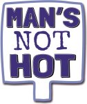 Man's not Hot on the Other Side