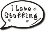 I love Stuffing Photo Booth Speech Bubble prop