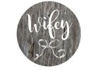 Circle wedding photo booth prop Wifey