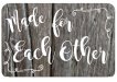 Made for Each Other   photo sign