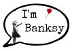 I'm Banksy Photo Sign
