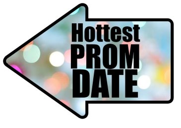 Hottest Prom Date photo prop
