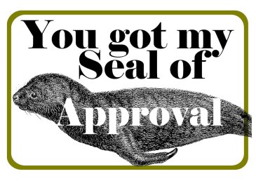 Seal of Approval photo booth prop sign