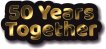 50 Years together Golden Wedding Anniversary photo booth prop