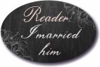 Reader I Married Him romantic photo booth sign