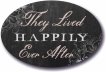 They lived Happily ever after wedding sign