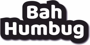 Bah Humbug Black and white photo booth prop for the Festive season