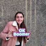 Teens love OK Boomer sign