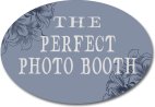 The Perfect Photo Booth sign 
